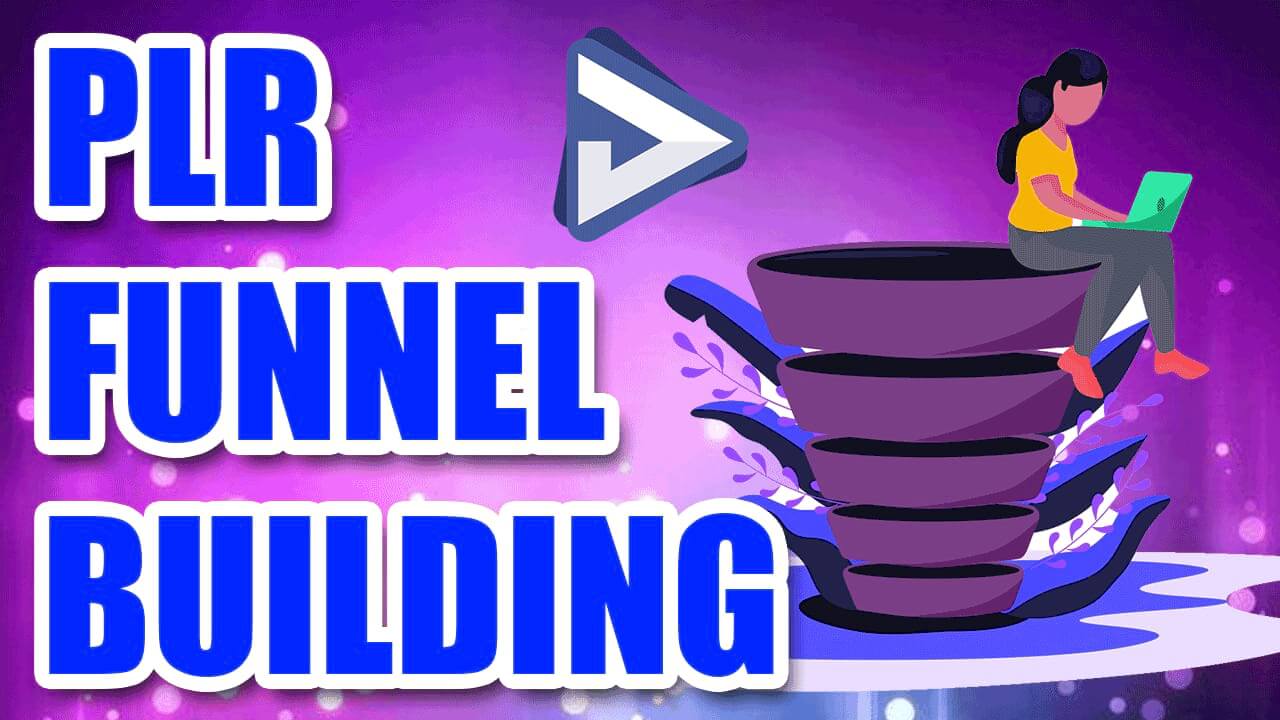 How to Build a Sales Funnel With PLR