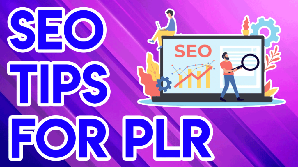 How to Rank PLR Content