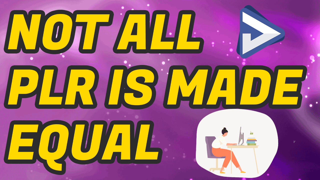 How to Choose Good Quality PLR