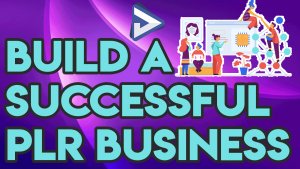 How to build a profitable PLR business