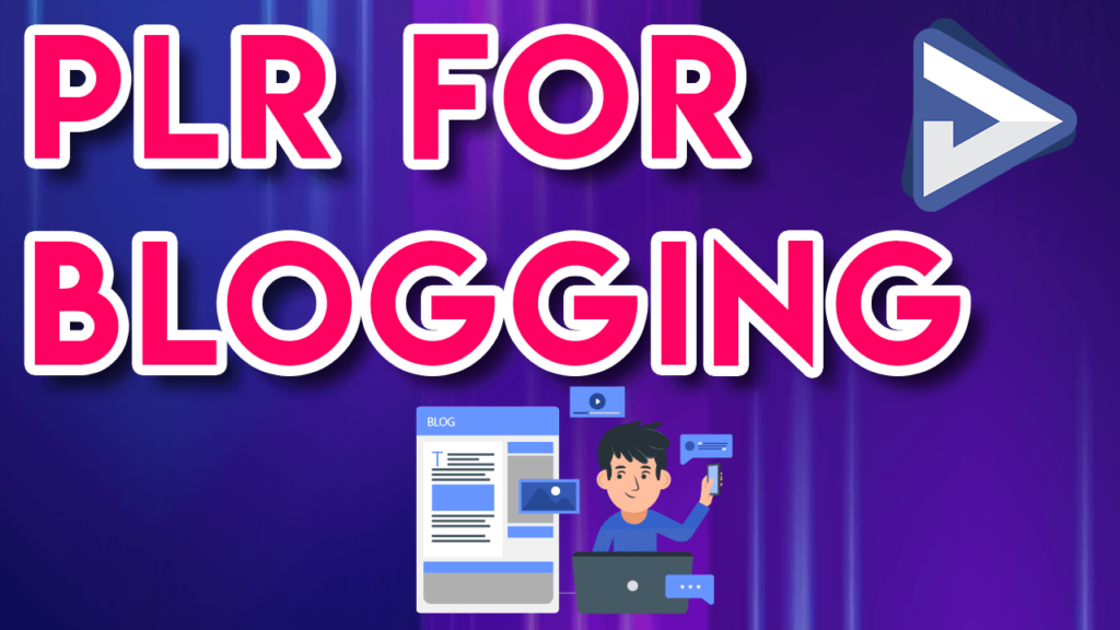 PLR for Blogging