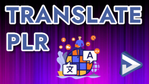 Translate PLR Content