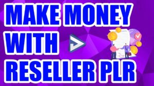 Make Money With Reseller PLR