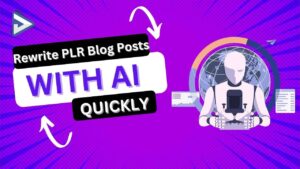 Rewrite a PLR Blog Post Quickly