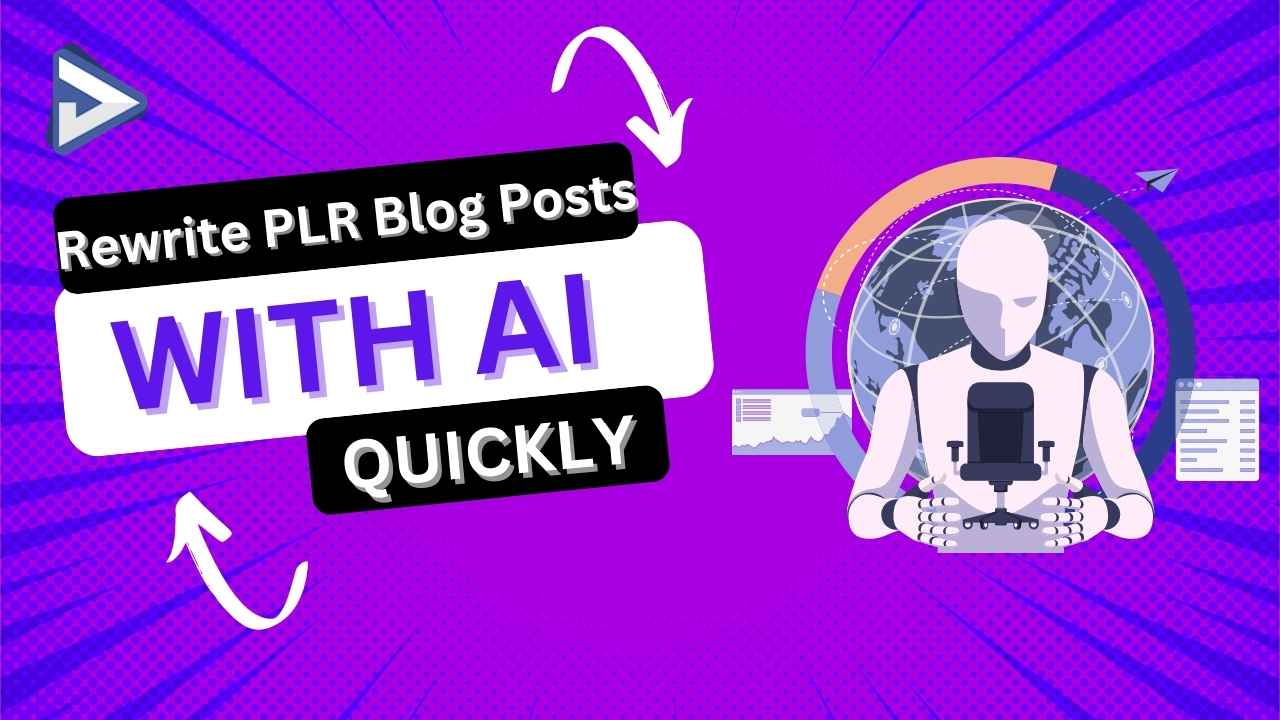 Rewrite a PLR Blog Post Quickly