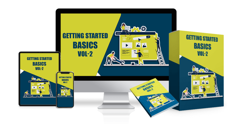 Vol 2 getting started basics