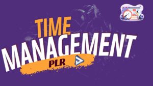 Time Management PLR