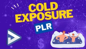 Cold Exposure PLR