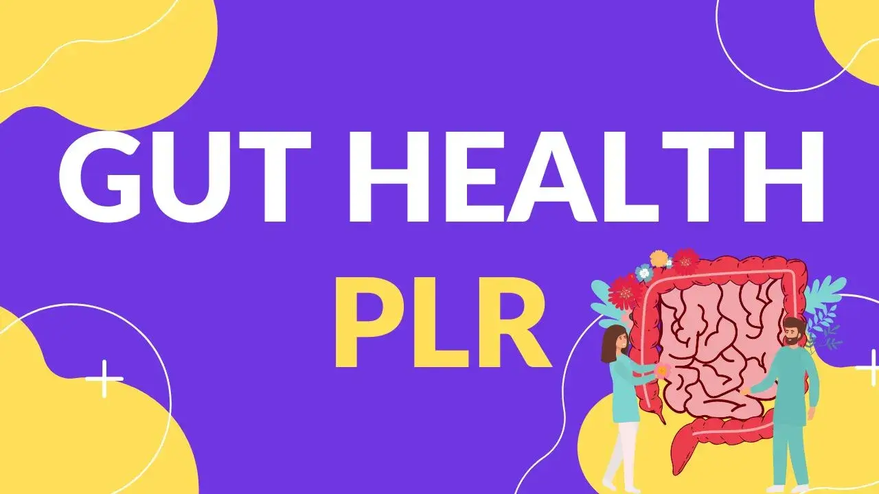 Gut health PLR