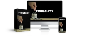 FRUGALITY