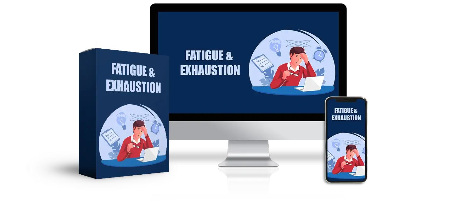 Fatigue-&-Exhaustion